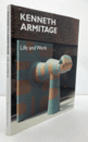 Kenneth Armitage : life and work/【ケネス・アーミテージ：ライフ＆ワーク】