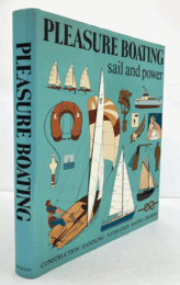 Pleasure Boating: Sail and Power/【プレジャーボート】