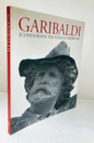 Garibaldi : iconografia tra Italia e Americhe./【ガリバルディ：イタリアとアメリカ大陸における図像学】