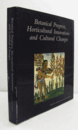 Botanical progress, horticultural innovation and cultural change/【物の進歩、園芸の革新、文化の変化】