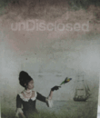UnDisclosed: 2nd National Indigenous Art Triennial/