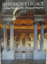 Jefferson's Legacy: A Brief History Of The Library Of Congress/