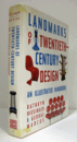 Landmarks of twentieth-century design : an illustrated handbook/【20世紀デザインのランドマーク】