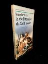 Introduction à la vie littéraire du xviie siècle