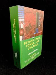 Beyond State, Power, and Violence