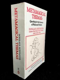 Metamagical Themas : Questing For the Essence of Mind and Pattern
