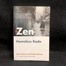 The Zen Teaching of Homeless Kodo