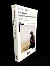 Jean Valjean : Un parcours autour des "Misérables"