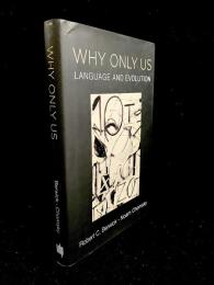 Why Only Us : Language and Evolution