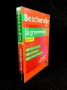 Bescherelle : La grammaire pour tous