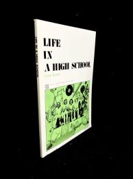 Life in a High School