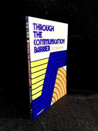 Though the Communication Barrier