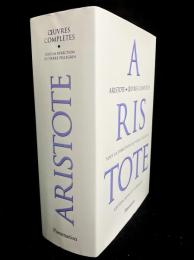 Œuvres complètes : Aristote