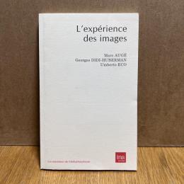 L'exp_rience des images