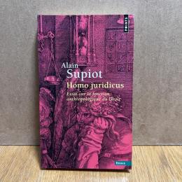 Homo Juridicus. Essai Sur La Fonction Anthropologique Du Droit