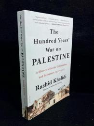 The Hundred Years' War on Palestine