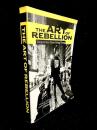 The Art of Rebellion : Dispatches from Hong Kong