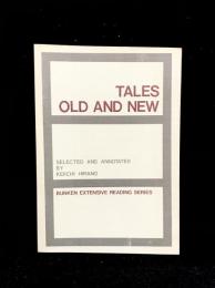 Tales Old and New