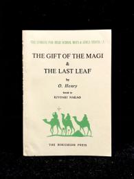 The Gift of The Magi & The Last Leaf 