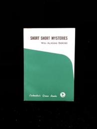 Short Short Mysteries : with All-round Exercises