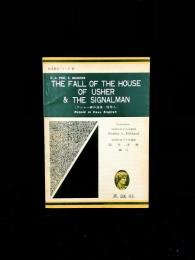 The Fall of the House of Usher & The Signalman 