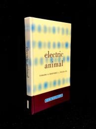 Electric Animal : Toward a Rhetoric of Wildlife