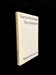 Vier Seminare : Le Thor 1966, 1968, 1969. Zähringen 1973