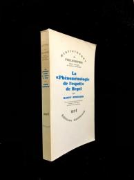 La «Phénoménologie de l'esprit» de Hegel