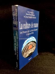 La culture de masse en France : de la Belle Époque à aujourd'hui