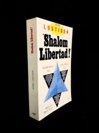 Shalom Libertad! : les Juifs dans la guerre civile espagnole