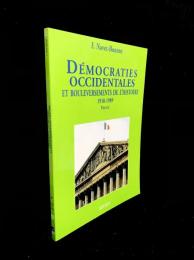 Démocraties occidentales et bouleversements de l'histoire 1918-1989 : France
