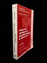 L'action des intendants de la généralité de Limoges de 1683 à 1715