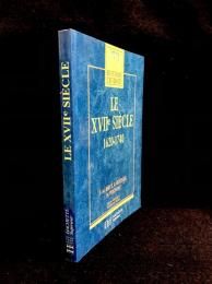 Le XVIIe siècle, 1620-1740