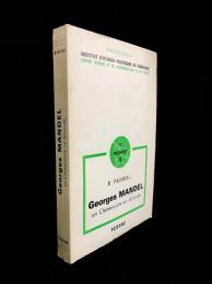 Georges Mandel : un clémenciste en Gironde