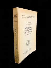 Structure syntaxique du français : essai de cinéto-syntaxe