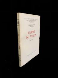 L'Esprit de Villon : étude de style