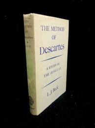The Method of Descartes : a Study of the Regulae