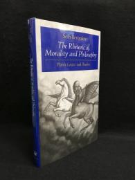 The Rhetoric of Morality and Philosophy : Plato's Gorgias and Phaedrus