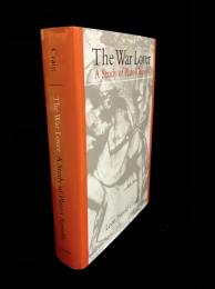 The War Lover : A Study of Plato's Republic