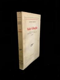 Saint Glinglin, précédé d'une nouvelle version de Gueule de Pierre et des Temps mêlés : roman