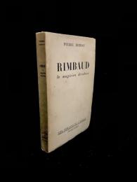 Rimbaud : le magicien désabusé