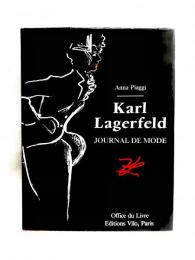 Karl Lagerfeld : journal de mode, une rétrospective en en dessins de l'imagination créatrice d'Anna Piaggi