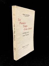 Les premiers temps d'une amitié : André Gide et Paul Valéry