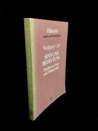 Sinn und Bedeutung : Studien zu Frege und Wittgenstein