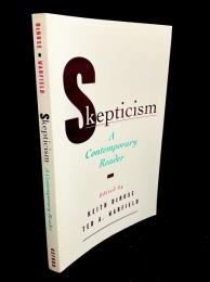 Skepticism : A Contemporary Reader