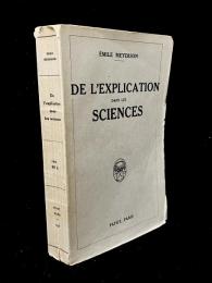 De l'explication dans les sciences