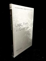 Logic, Form and Grammar