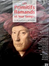 Les Primitifs flamands et leur temps
