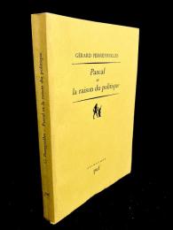 Pascal et la raison du politique