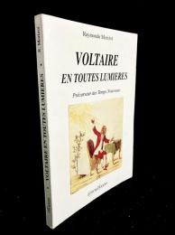 Voltaire en toutes lumières